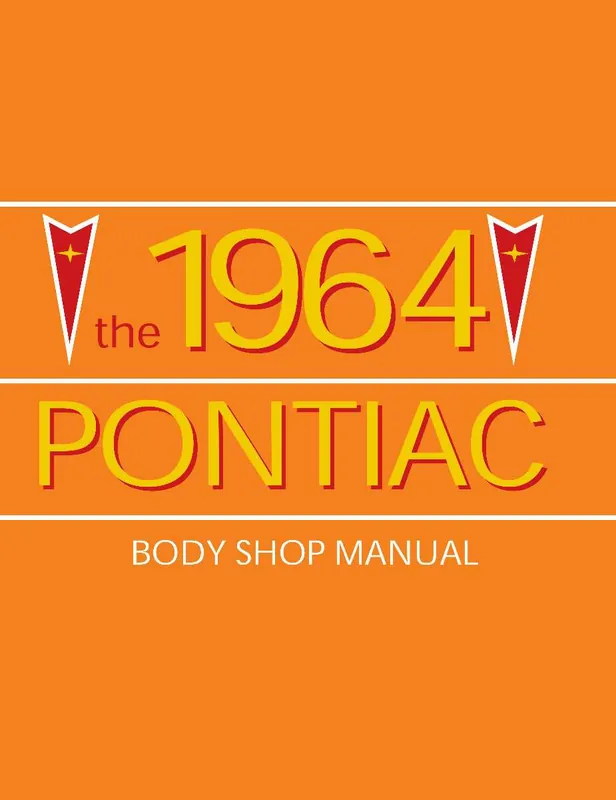Body Shop Manual for 1964 Pontiac Professional Grade