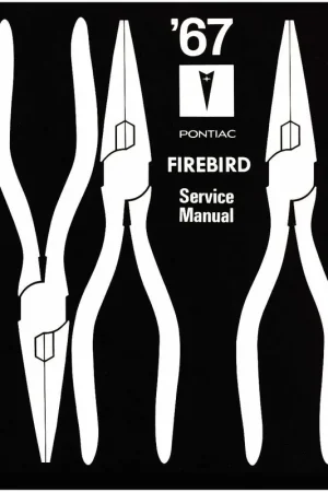 Service Manual for 1967 Pontiac Firebird Hot Picks