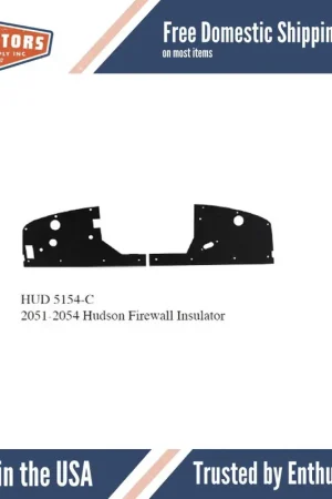 Same Day Shipping Firewall Insulation for 1951-1954 Hudston Car